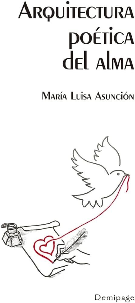 ARQUITECTURA POETICA DEL ALMA, de ASUNCION, MARIA LUISA | portada del libro