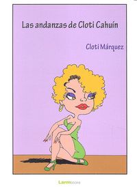 Las andanzas de Cloti Cahu¡n, de CLOTILDE MARQUEZ VELASCO | portada del libro