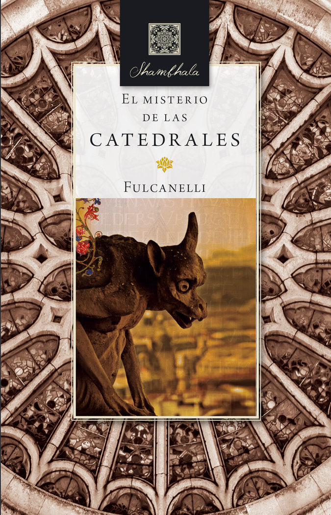 EL MISTERIO DE LAS CATEDRALES, de Fulcanelli, Alquimista | portada del libro