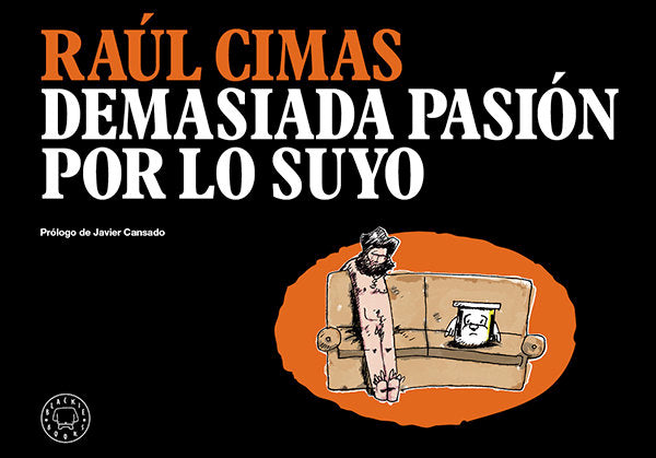 DEMASIADA PASIÓN POR LO SUYO, de Cimas | portada del libro