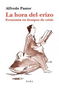 La hora del erizo, de Pastor Bodmer, Alfredo | portada del libro