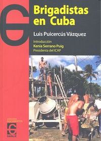 Brigadistas en Cuba, de Puicercús Vázquez | portada del libro