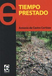 Tiempo prestado, de de Castro Cortizas | portada del libro