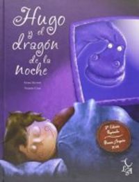 Hugo y el dragón de la noche, de Sirvent Laguna, Gema | portada del libro