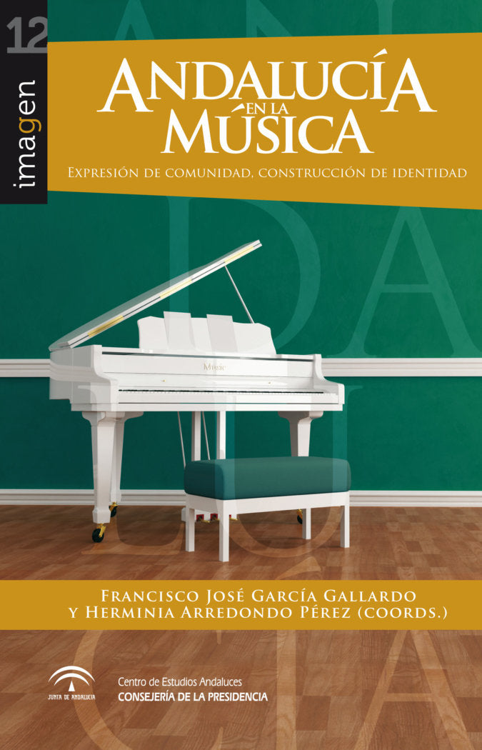 Andalucía en la música, de FRANCISCO JOSE GARCIA GALLARDO | portada del libro
