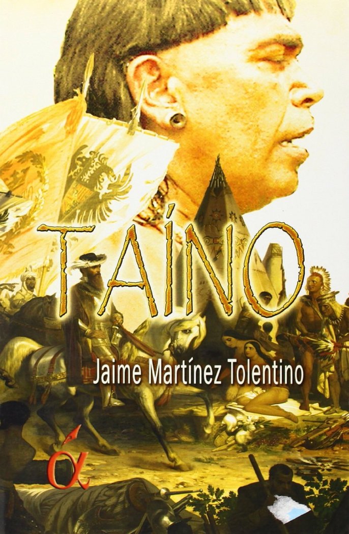 TAINO, de MARTINEZ TOLENTINO | portada del libro