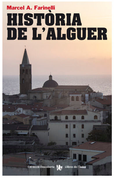 Història de l'Alguer, de Farinelli, Marcel A. | portada del libro