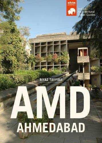 AMD-AHMEDABAD, de Tayyibji, Riyaz | portada del libro