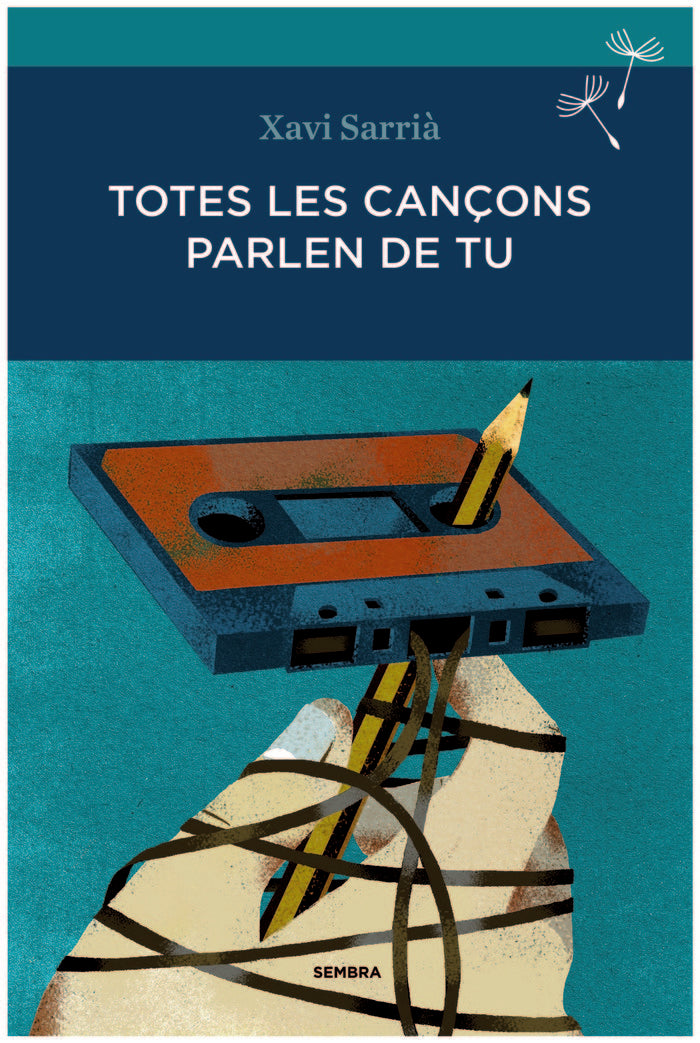Totes les cançons parlen de tu, de Sarrià Batlle, Xavi | portada del libro