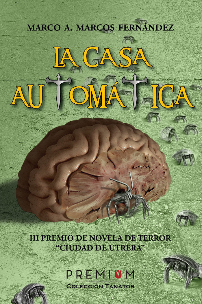 La casa automática, de Marcos Fernández, Marco Antonio | portada del libro