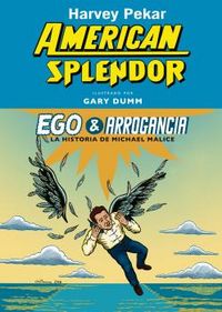 Ego & Arrogancia, de Pekar, Harvey | portada del libro