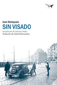 Sin visado, de Malaquais, Jean | portada del libro