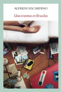 Una erasmus en Bruselas, de Escardino, Alfredo | portada del libro