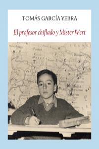 El profesor chiflado y Mister Wert, de García Yebra | portada del libro