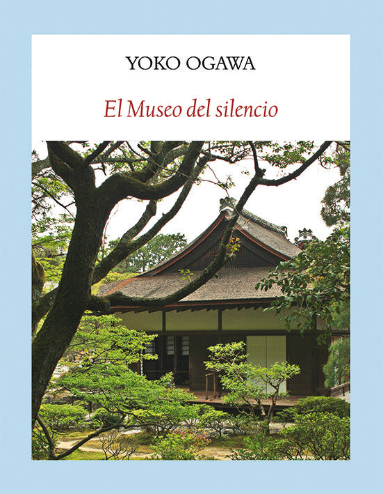 El museo del silencio, de Ogawa, Yoko | portada del libro