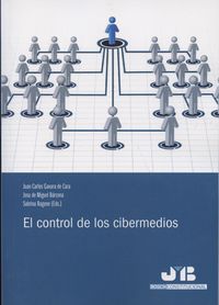 El control de los cibermedios, de Gavara de Cara, Juan Carlos | portada del libro