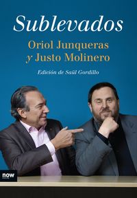 Sublevados, de Junqueras i Vies, Oriol | portada del libro