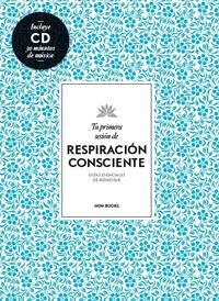 Tu primera sesión de respiración, de Vidal Melero, Alejandra | portada del libro