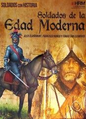 Soldados de la Edad Moderna, de Claramunt Soto, Àlex | portada del libro