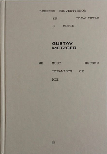 Gustav Metzger, de Pérez Villa, Daniela | portada del libro