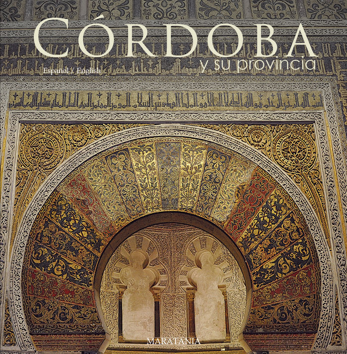 Córdoba y su provincia, de Navarro Rivas, Juan Pablo | portada del libro