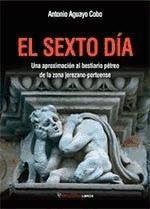 El sexto día, de Aguayo Cobo, Antonio | portada del libro