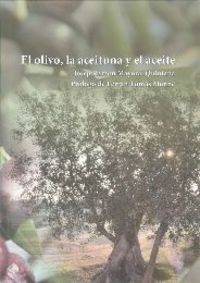 El olivo, la aceituna y el aceite, de Mayoral Quintana, Josep Ramon | portada del libro