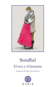 El arca y el fantasma, de Beyle, Henri | portada del libro