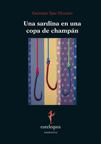 Una sardina en una copa de champán, de San Nicasio, Germán | portada del libro