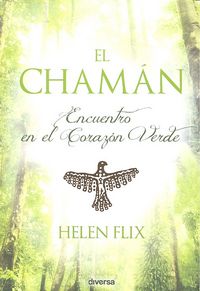 El chamán, de Flix Rocamora, Helen | portada del libro