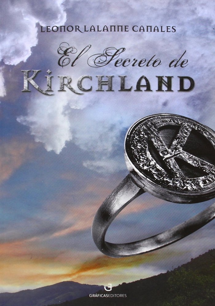 El secreto de Kirchland, de Lalanne Canales, Leonor | portada del libro