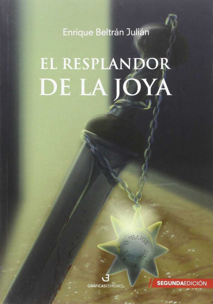 El resplandor de la joya, de Beltrán Julián, Enrique | portada del libro
