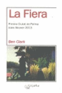 La fiera, de BEN CLARK | portada del libro