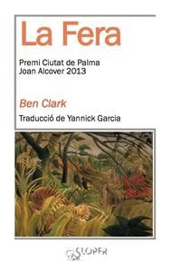 FERA, LA, de BEN CLARK | portada del libro