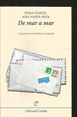 De mar a mar, de Chacel Arimón, Rosa | portada del libro