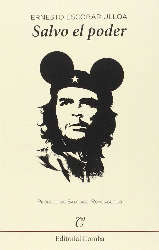 Salvo el poder, de Escobar Ulloa, Ernesto | portada del libro