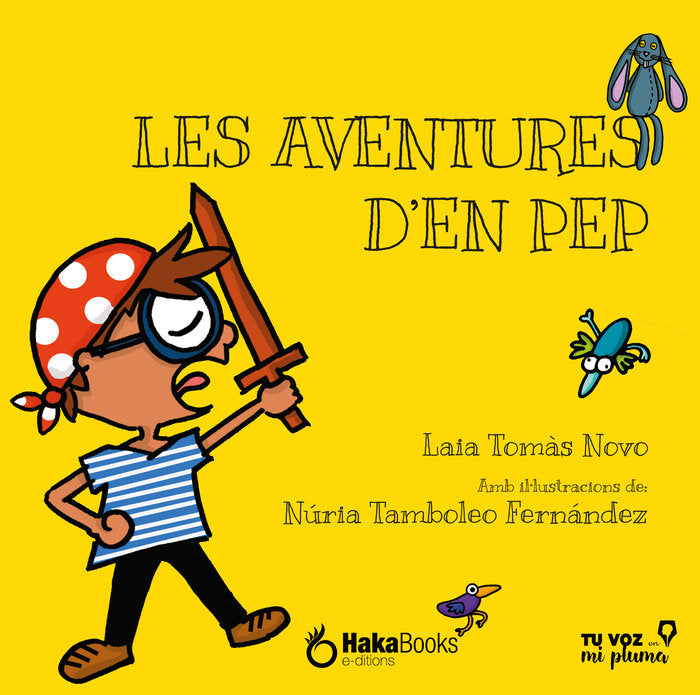 LES AVENTURES D EN PEP, de TOMAS NOVO,LAIA | portada del libro