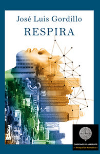 Respira, de Gordillo Gordillo, José Luis | portada del libro