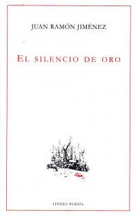 El silencio de oro, de Jiménez | portada del libro