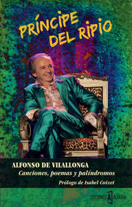 Canciones, poemas y palindromos, de ALFONSO VILALLONGA | portada del libro