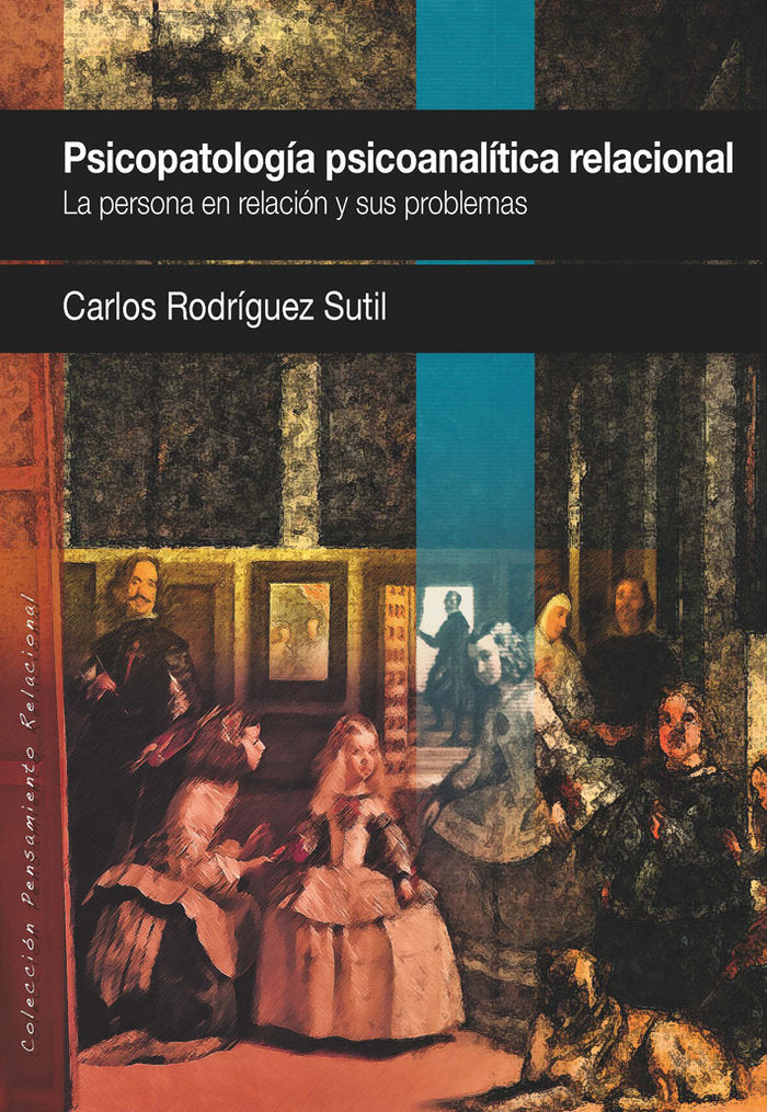 Psicopatologia, psicoanalítica relacional, de Rodríguez Sutil | portada del libro