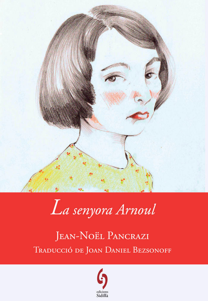 La senyora Arnoul, de Pancrazi, Jean-Noël | portada del libro