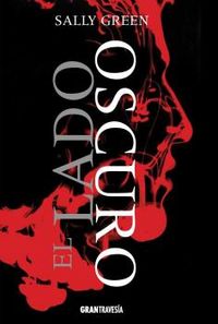 El lado oscuro, de Green, Sally | portada del libro