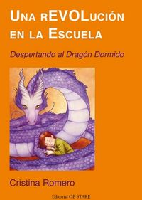 Una revolución en la escuela, de ROMERO MIRALLES | portada del libro