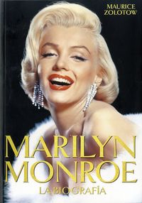 Marilyn Monroe, de Zolotow | portada del libro