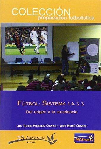 Fútbol: Sistema 1.4.3.3., de Ródenas Cuenca | portada del libro
