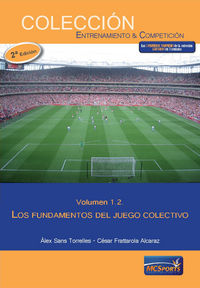 El juego colectivo, tomo 2: los fundamentos del juego colectivo, de Sans Torrelles | portada del libro