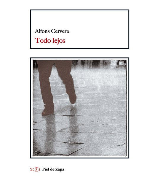 Todo lejos, de Cervera, Alfons | portada del libro