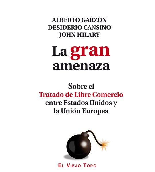 La gran amenaza., de Garzón, Alberto | portada del libro