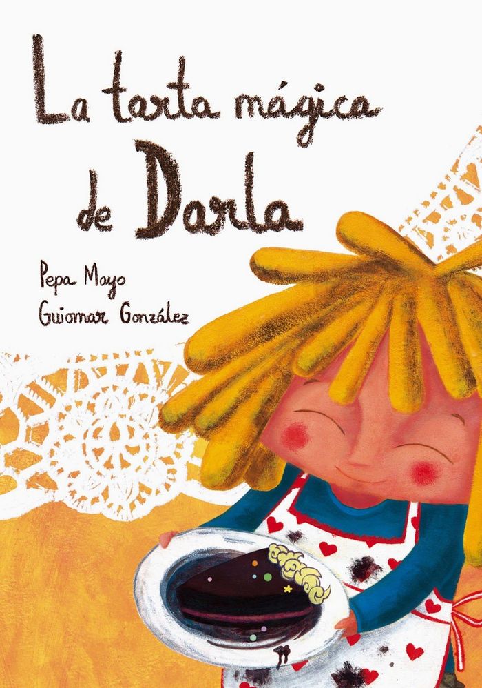 La tarta mágica de Darla, de Mayo Osorio, Pepa | portada del libro